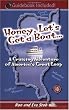 Honey, Let's Get a Boat... A Cruising Adventure of America's Great Loop