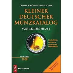 Kleiner deutscher M�nzkatalog von 1871 bis heute (2008)