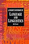 A Student's Dictionary of Language and Linguistics (Student Reference)