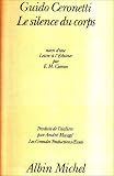 Silence Du Corps (Le) (Collections Litterature) (French Edition)