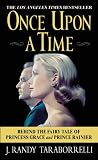 Once Upon a Time: Behind the Fairy Tale of Princess Grace and Prince Rainier