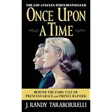 Once Upon a Time: Behind the Fairy Tale of Princess Grace and Prince Rainier (Mass Market Paperback)