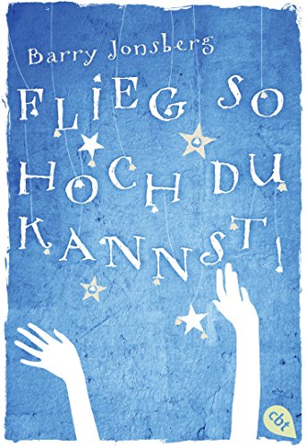 Flieg, so hoch du kannst (German Edition)