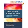College Students in the United States: Characteristics, Experiences, and Outcomes