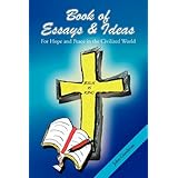 book of essays  ideas for hope and peace in the civilized world