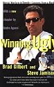 Winning Ugly: Mental Warfare in Tennis-Lessons from a Master (A Fireside book)