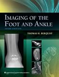 Imaging of the Foot and Ankle
