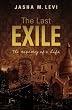 The Last Exile: The tapestry of a life