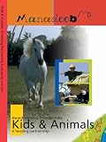 Kids & Animals: A Healing Partnership