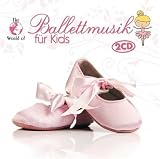 World Of Ballet Musik For Kids