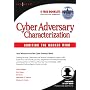 Cyber Adversary Characterization: Auditing the Hac&hellip by Tom Parker