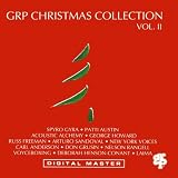 GRP Christmas Collection, Vol. 2 ~ GRP Christmas...