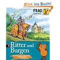 Frag doch mal ... die Maus! - Ritter und Burgen