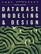 Database Modeling and Design, Third Edition (The Morgan Kaufmann Series in Data Management Systems)