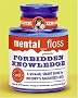 mental floss presents Forbidden Knowledge: A Wickedly Smart Guide to History's Naughtiest Bits (Mental Floss Presents)
