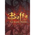 Buffy - Les secrets r�v�l�s