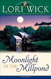 Moonlight on the Millpond (Tucker Mills Trilogy)