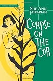 Corpse on the Cob