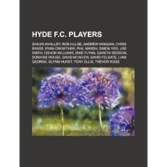 Hyde F.C. Players: Shaun Whalley, Rob Hulse, Andrew Mangan, Chris Brass, Ryan Crowther, Phil Marsh, Simon Yeo, Joe Smith, Oshor Williams