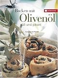 Backen mit Oliven�l