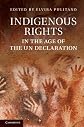 Indigenous rights in the age of the UN declaration 