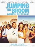 Jumping The Broom - Amore E Altri Guai
