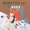 Monster day at work