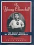 The Young Churchill: The Early Years of Winston Churchill