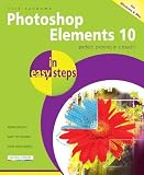 from Nick Vandome Photoshop Elements 10 in Easy Steps