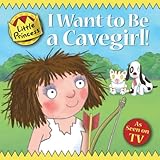 I want to be a cavegirl!