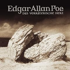 Edgar Allan Poe. H�rspiel: Edgar Allan Poe - Folge 17: Das verr�terische Herz.  H�rspiel