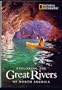 Exploring the Great Rivers of North America