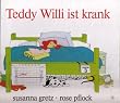 Teddy Willi ist krank