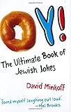 Oy!: The Ultimate Book of Jewish Jokes