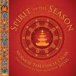 Spirit of The Season: Christmas with Sissel and The Mormon Tabernacle Choir