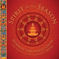 Spirit of The Season: Christmas with Sissel and The Mormon Tabernacle Choir