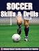 Soccer Skills & Drills (Nscaa)
