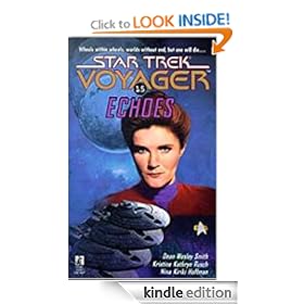 Echoes (Star Trek Voyager (Paperback Numbered))