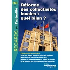 R�forme des collectivit�s locales : quel bilan ? (N.369 - Mars 2011)
