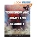 Terrorism and Homeland Security: An Introduction