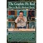 The Graphite Fly Rod, How to Build a Modern Classic