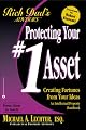 Rich Dad Advisor's Series: Protecting Your #1 Asset: Creating Fortunes from Your Ideas (Protecting Your #1 Asset)