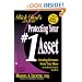 Protecting Your #1 Asset : Creating Fortunes from Your Ideas : An Intellectual Property Handbook (Rich Dad's Advisors)