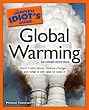 The Complete Idiot's Guide to Global Warming, 2nd Edition