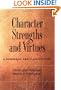 Character Strengths and Virtues: A Handbook and Classification