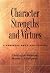 Character Strengths and Virtues: A Handbook and Classification