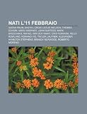 Nati L11 Febbraio: Sarah Palin, Sheryl Crow, Leslie Nielsen, Thomas Edison, Varg Vikernes, John Surtees, Mark Bresciano, Rafael Van Der V