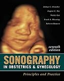 Sonography in obstetrics and gynecology : principles & practice
