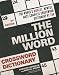 The Million Word Crossword Dictionary (2nd Edition) by Stanley Newman, Daniel Stark