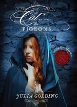 Cat Among the Pigeons (A Cat Royal Adventure)